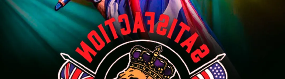 Satisfaction - The International Rolling Stones Tribute Show