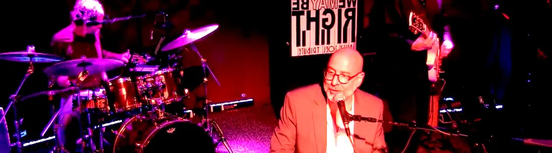 We May Be Right - Billy Joel Tribute